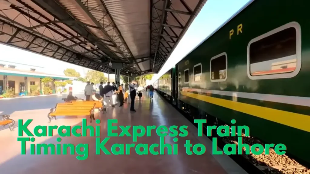 Karachi Express Train Timing Karachi to Lahore